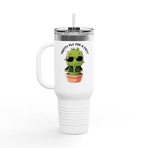 Pretty Fly for a Cacti Travel Mug Right