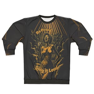 Sing it loud Sweatshirt Front