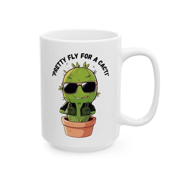 Pretty Fly for a Cacti Coffee Mug Right