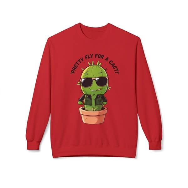 Pretty Fly for a Cacti Sweatshirt - Image 5