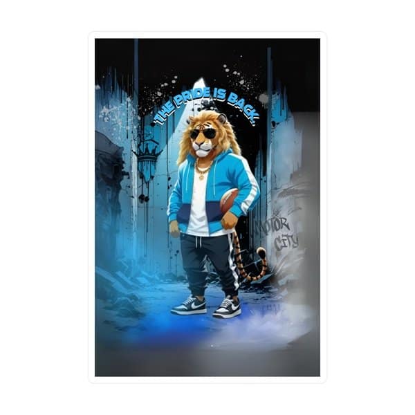 The Pride is Back Sticker Front, 4_ x 6_