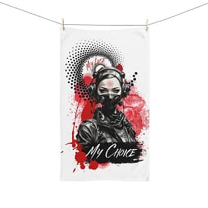 My Life My Choice Hand Towel