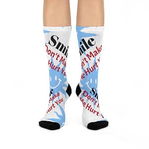 Smile Don't Make Me Hurt You Socks Front