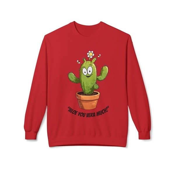 Aloe You Vera Much Sweatshirt Front Red