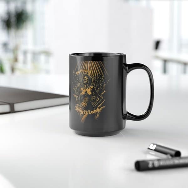 Be Proud Sing it Loud Mug - Image 2