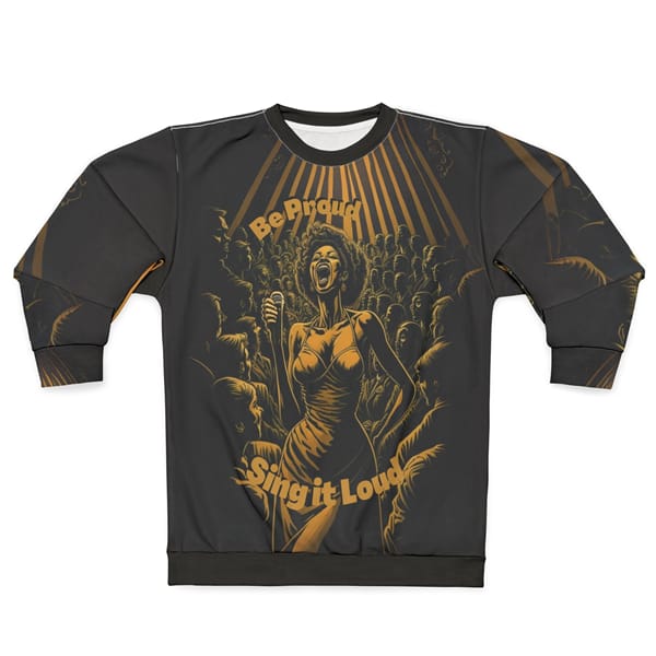 Sing it loud Sweatshirt Front